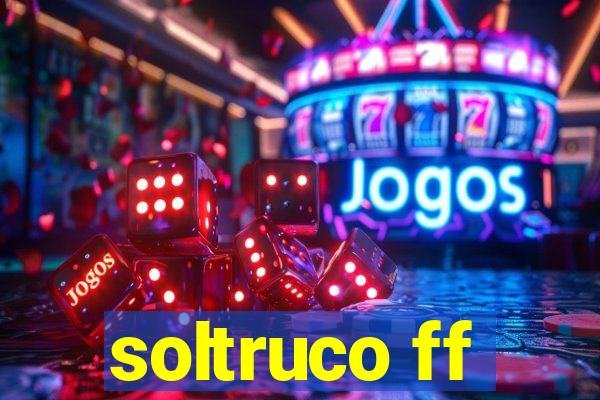 soltruco ff